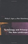 Technology and Privacy: The New Landscape