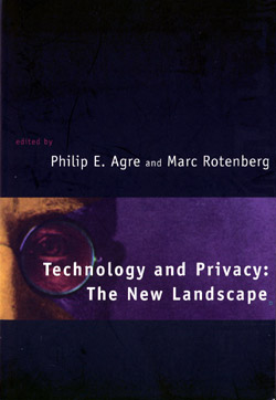 Technology and Privacy: The New Landscape